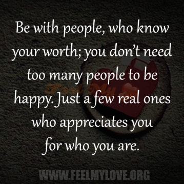 few-who-know-you-truly-care-worth-your-time